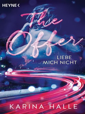 cover image of The Offer: Liebe mich nicht ...--Roman
